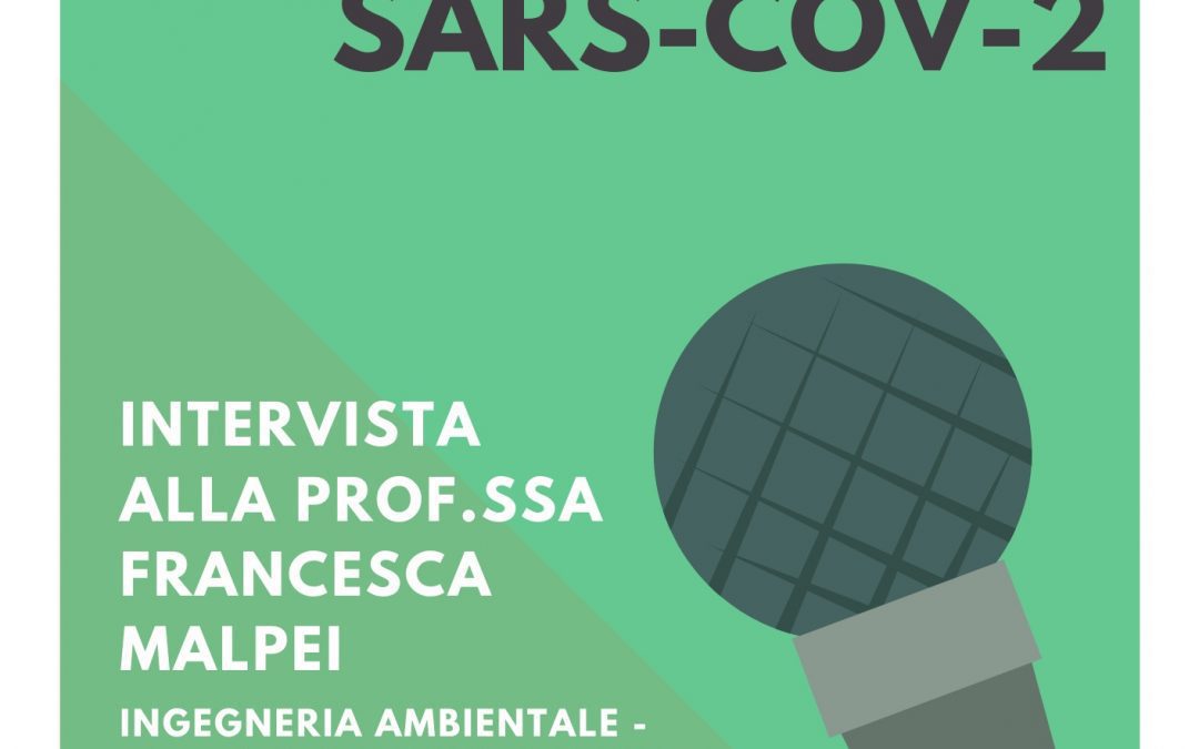 Interview to prof. Francesca Malpei: Epidemiological Monitoring and SARS-COV-2