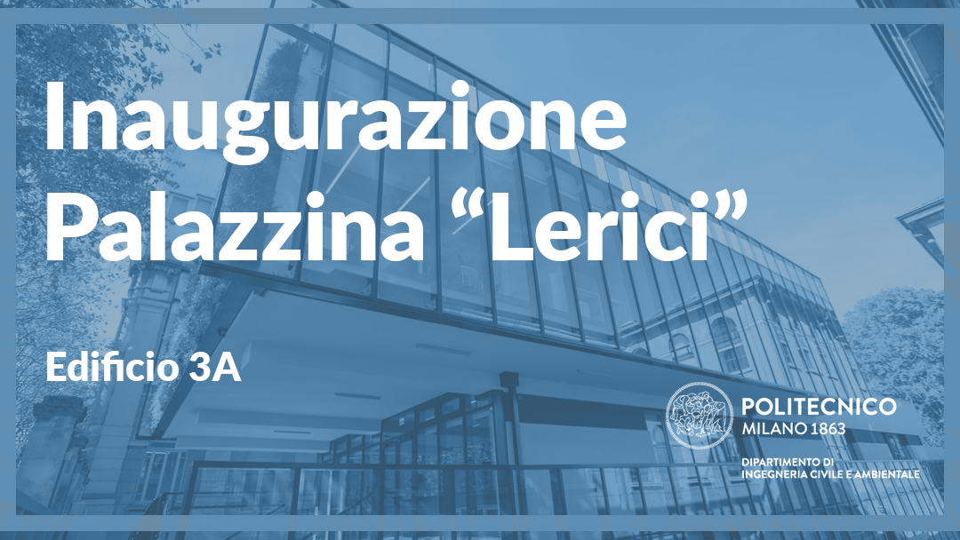 Inauguration of the new Lerici Building