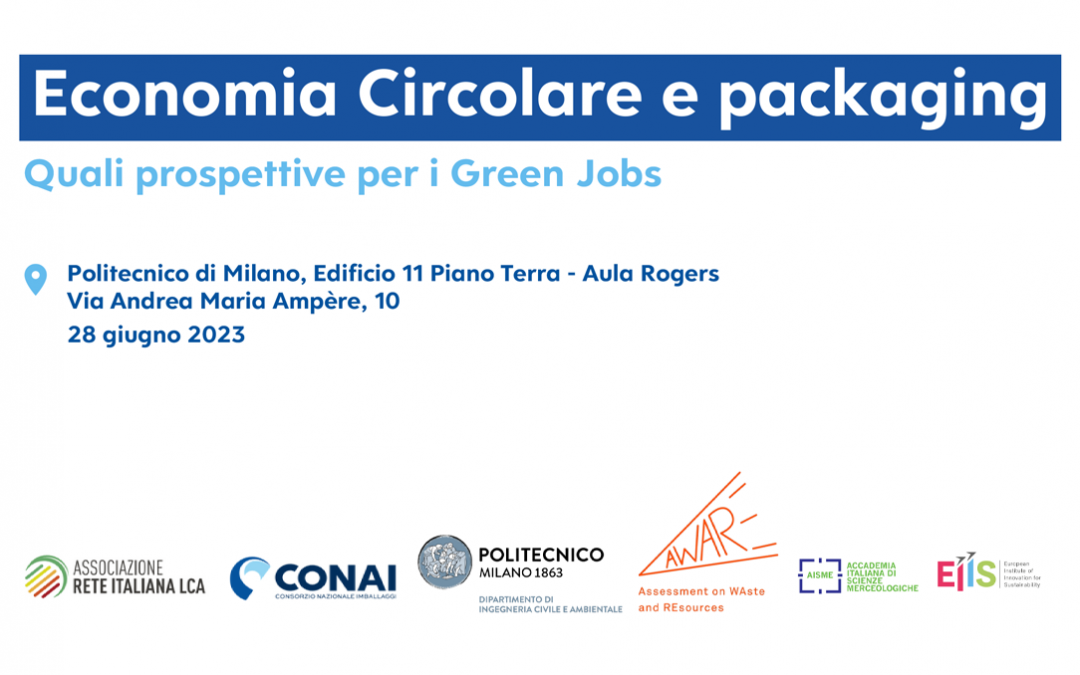 Economia Circolare e packaging – Quali prospettive per i Green Jobs