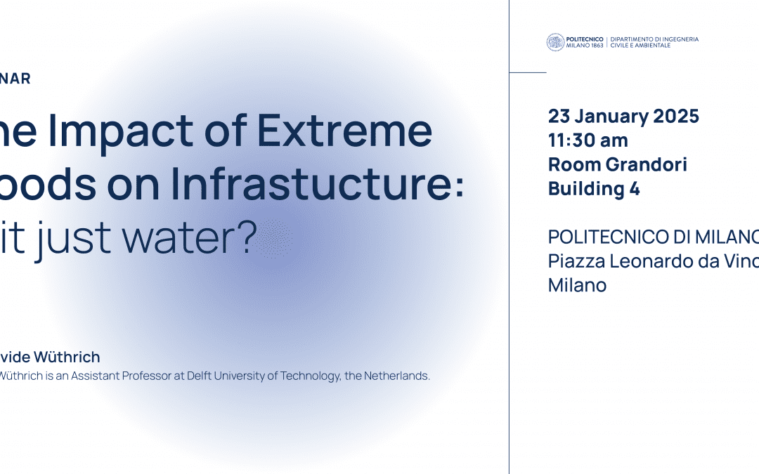 The Impact of Extreme Floods on Infrastucture: Is it just water?